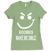 boobies make me smile Ladies Fitted T-Shirt