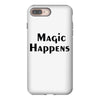 magic happens iPhone 8 Plus
