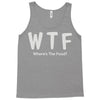 wtf where's the food Tank Top