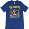 sick sad fiction T-Shirt