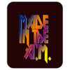 made in the am Mousepad