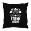 Awesome Friend  Looks Like Throw Pillow