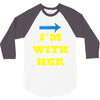 i am with her 3/4 Sleeve Shirt