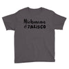 michoacan and jalisco Youth Tee