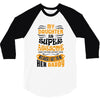 My Daughter Is Super Awesome Her Daddy 3/4 Sleeve Shirt