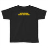 motivation not found Toddler T-shirt