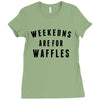 Weekends Are For Waffles Ladies Fitted T-Shirt