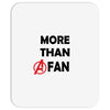 avengers more than a fan Mousepad