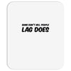 guns don't kill people lag does Mousepad