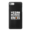 Vegan Because Plant Powered Badass Was Not an Offical Tittle Full iPhone 7 Case