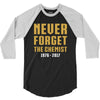 Never Forget The Chemist 3/4 Sleeve Shirt