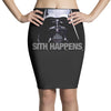 darth vader sith happens ideal birthday present or gift Pencil Skirts