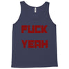 fuck yeah Tank Top