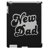 new dad iPad 3 and 4 Case