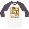 science rules 3/4 Sleeve Shirt
