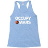 occupy mars Racerback Tank