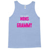 Only The Best Moms Get Promoted To Grammy Tank Top