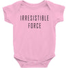 irresitible force Baby Bodysuit