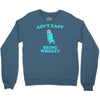 ain't easy being wheezy Crewneck Sweatshirt