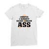 Careful I Already Kicked Cancer Ass Ladies Fitted T-Shirt