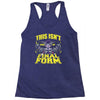 this isn't even my final form Racerback Tank