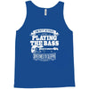 not always playing the bass Tank Top