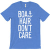 boat hair don't care T-Shirt