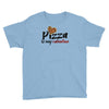 pizza is my valentine 56 Youth Tee