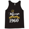 kings are born in 1960 Tank Top