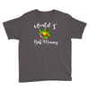 world's best mommy Youth Tee