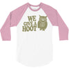 we give a hoot 3/4 Sleeve Shirt