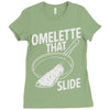 omelette that slide Ladies Fitted T-Shirt