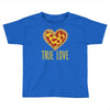 true love heart Toddler T-shirt