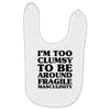 too clumsy Baby Bibs