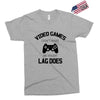 video games dont make me vidlent lag does Exclusive T-shirt