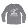 weapons of mass percussion Long Sleeve Shirts