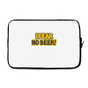i fear no beer Laptop sleeve
