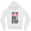 hipsters killed dubstep Zipper Hoodie