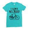 i love when my wife lets me buy another bike Ladies Fitted T-Shirt