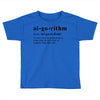 Algorithm Dictionary Toddler T-shirt