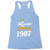 kings are born in 1987 Racerback Tank