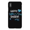 Happy First Father's Day Daddy iPhoneX
