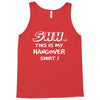 this is my hangover Tank Top