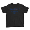 everythings coming up Youth Tee