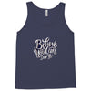believe you can do it Tank Top