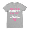 I'm Your Mother's Day Gift Dad Says You're Welcome Baby Girl Ladies Fitted T-Shirt