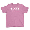 lucky exam Youth Tee