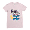 mom moon&amp;back Ladies Fitted T-Shirt
