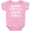 dance all night Baby Onesie