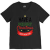 have a merry christmas and a happy new year V-Neck Tee